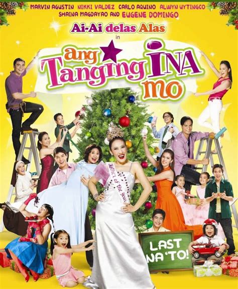 aiai delas alas|'Ang Tanging Ina Mo (Last na 'to)' FULL MOVIE .